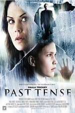 Watch Past Tense 123movies