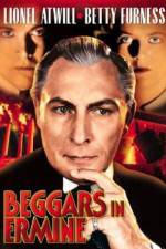 Watch Beggars in Ermine 123movies