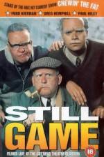 Watch Still Game 123movies