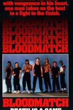 Watch Bloodmatch 123movies