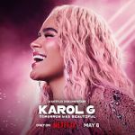 Watch Karol G: Tomorrow Will Be Beautiful 123movies
