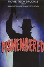 Watch Dismembered 123movies
