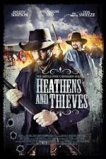 Watch Heathens and Thieves 123movies