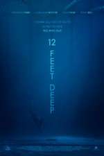 Watch 12 Feet Deep 123movies