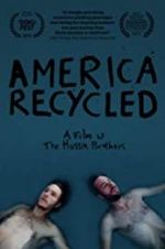 Watch America Recycled 123movies