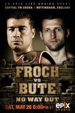 Watch IBF World Super Middleweight Championship Carl Froch Vs Lucian Bute 123movies