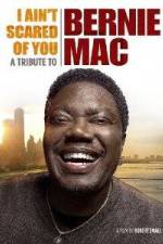 Watch I Ain't Scared of You A Tribute to Bernie Mac 123movies