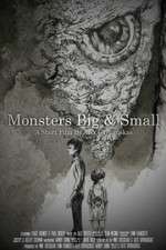 Watch Monsters Big and Small 123movies
