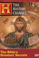 Watch History Channel Mysteries of the Bible - The Bible's Greatest Secrets 123movies