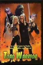 Watch Toad Warrior 123movies
