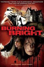 Watch Burning Bright 123movies