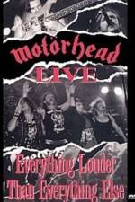 Watch Motorhead: Everything Louder Than Everything Else 123movies