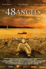 Watch 48 Angels 123movies