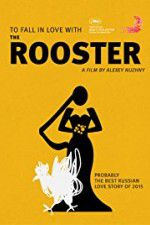Watch The Rooster 123movies