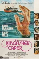 Watch The Kingfisher Caper 123movies