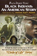 Watch Black Indians An American Story 123movies