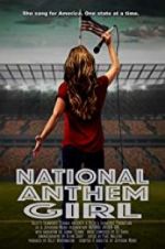 Watch National Anthem Girl 123movies