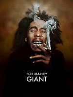 Watch Bob Marley: Giant 123movies
