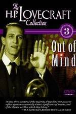 Watch Out of Mind: The Stories of H.P. Lovecraft 123movies