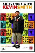 Watch An Evening with Kevin Smith 123movies