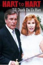 Watch Hart to Hart: Till Death Do Us Hart 123movies
