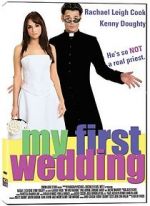Watch My First Wedding 123movies