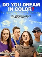 Watch Do You Dream in Color? 123movies