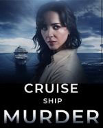 Watch Cruise Ship Murder 123movies