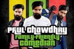 Watch Paul Chowdry: Family Friendly Comedian (TV Special 2024) 123movies