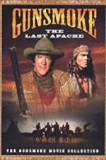 Watch Gunsmoke: The Last Apache 123movies