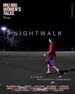 Watch Nightwalk 123movies
