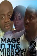 Watch Image In The Mirror 2 123movies