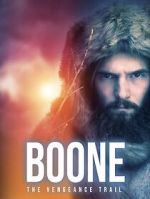 Watch BOONE: The Vengeance Trail 123movies