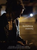 Watch Something Crunchy (Short 2017) 123movies