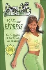 Watch Dance Off the Inches - 15 Minute Express 123movies