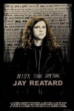 Watch Better Than Something: Jay Reatard 123movies
