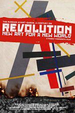 Watch Revolution New Art for a New World 123movies
