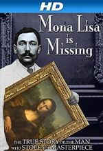 Watch The Missing Piece: Mona Lisa, Her Thief, the True Story 123movies