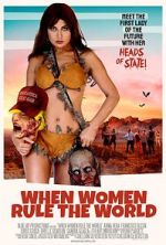 Watch When Women Rule the World 123movies
