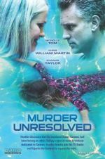 Watch Murder Unresolved 123movies