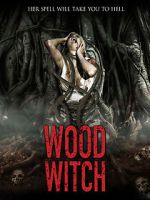 Watch Wood Witch: The Awakening 123movies