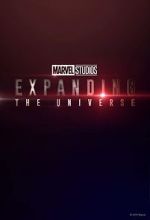 Watch Marvel Studios: Expanding the Universe 123movies
