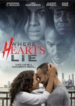 Watch Where Hearts Lie 123movies