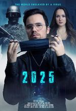 Watch 2025 - The World enslaved by a Virus 123movies