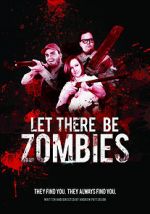 Watch Let There Be Zombies 123movies