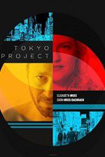 Watch Tokyo Project 123movies