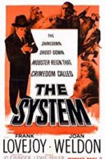 Watch The System 123movies