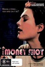 Watch The Money Shot 123movies