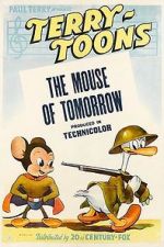 Watch The Mouse of Tomorrow (Short 1942) 123movies