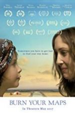 Watch Burn Your Maps 123movies